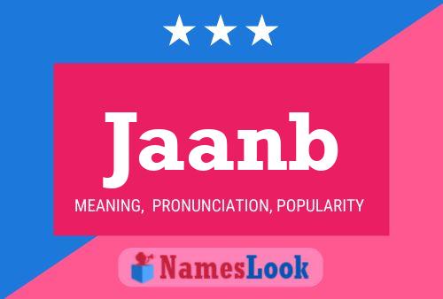 Jaanb Name Poster