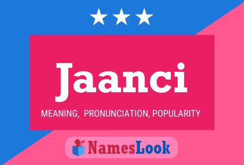 Jaanci Name Poster