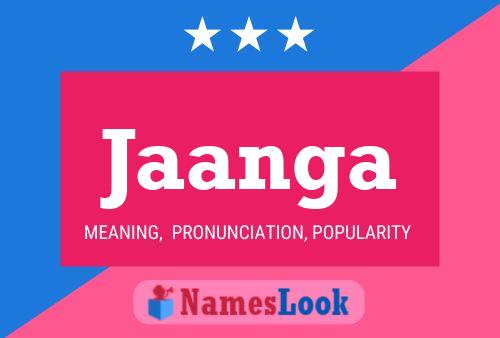 Jaanga Name Poster