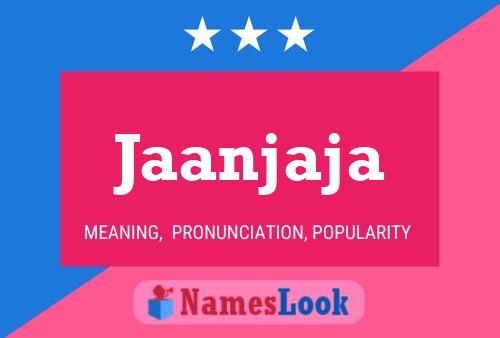 Jaanjaja Name Poster