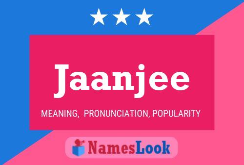 Jaanjee Name Poster