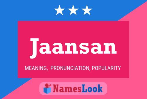 Jaansan Name Poster