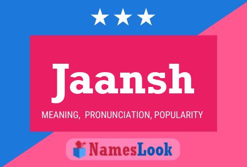 Jaansh Name Poster