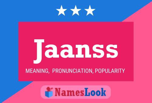 Jaanss Name Poster