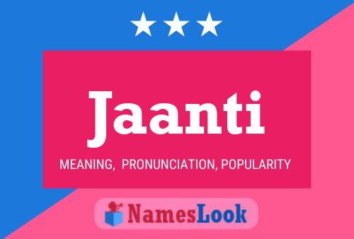 Jaanti Name Poster