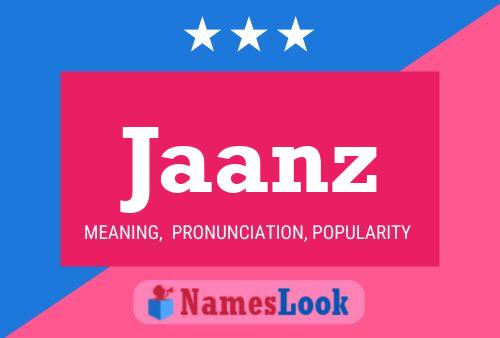 Jaanz Name Poster