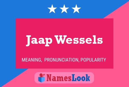 Jaap Wessels Name Poster