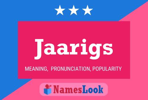 Jaarigs Name Poster