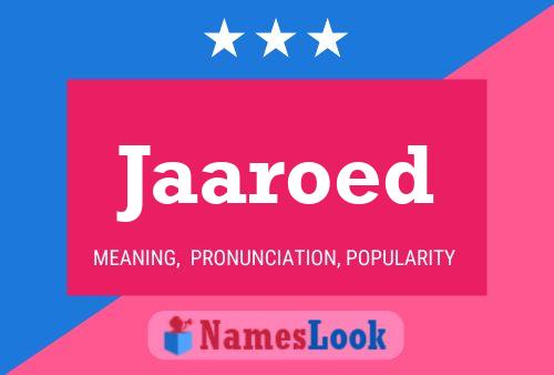 Jaaroed Name Poster