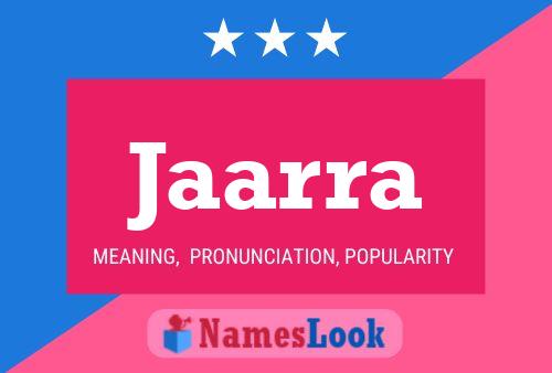 Jaarra Name Poster