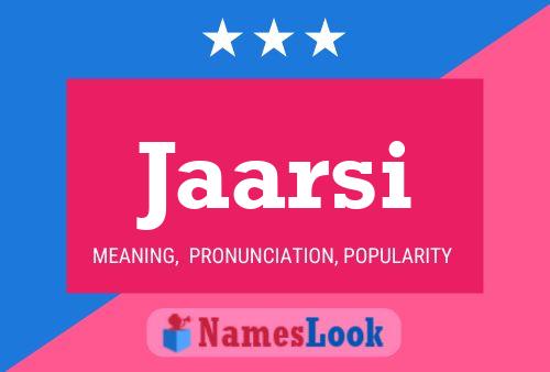 Jaarsi Name Poster