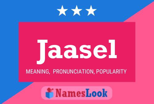 Jaasel Name Poster