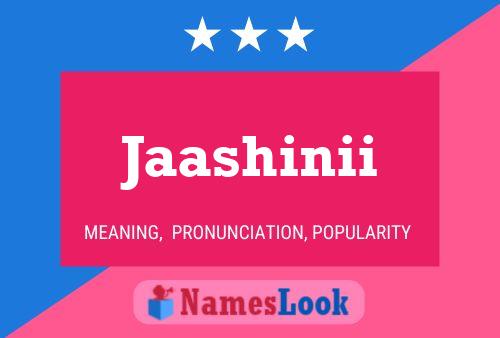 Jaashinii Name Poster