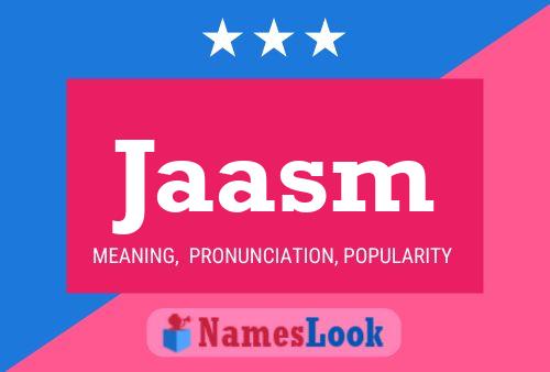 Jaasm Name Poster