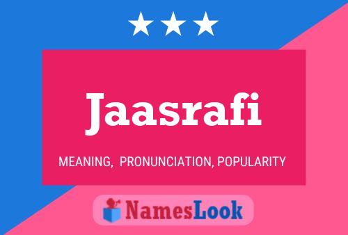 Jaasrafi Name Poster