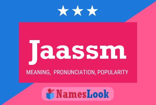 Jaassm Name Poster