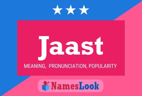 Jaast Name Poster