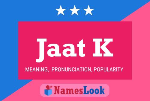 Jaat K Name Poster