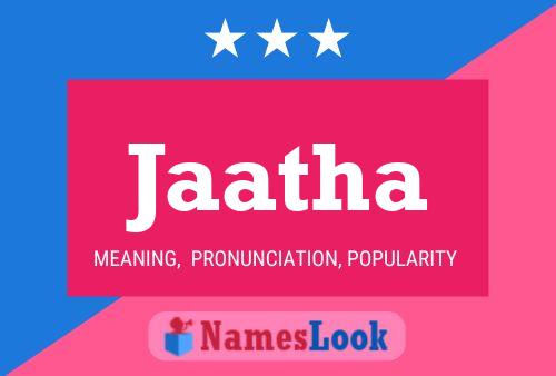 Jaatha Name Poster