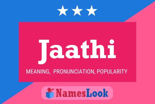 Jaathi Name Poster