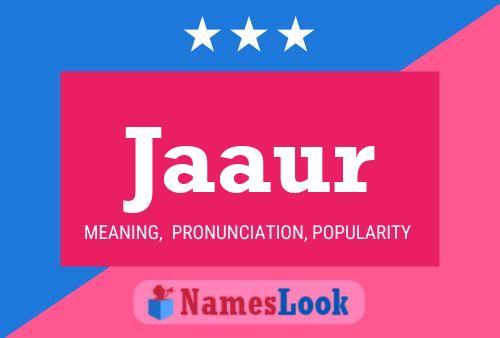 Jaaur Name Poster