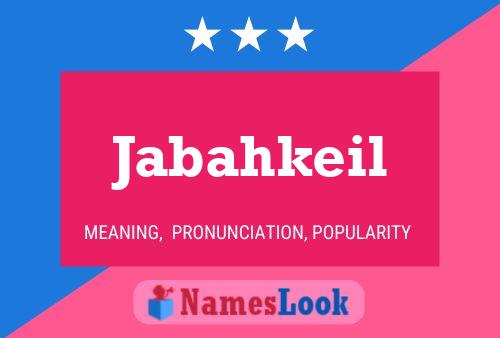 Jabahkeil Name Poster