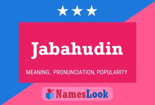 Jabahudin Name Poster