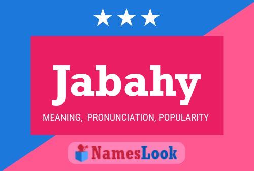 Jabahy Name Poster