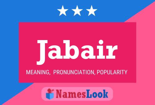 Jabair Name Poster