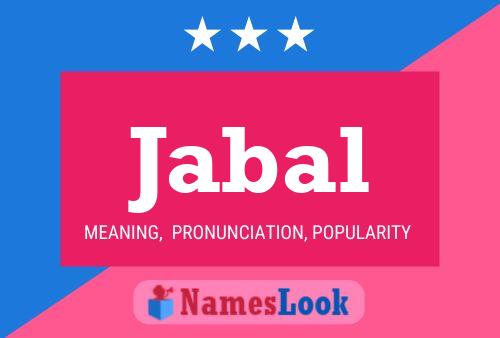 Jabal Name Poster