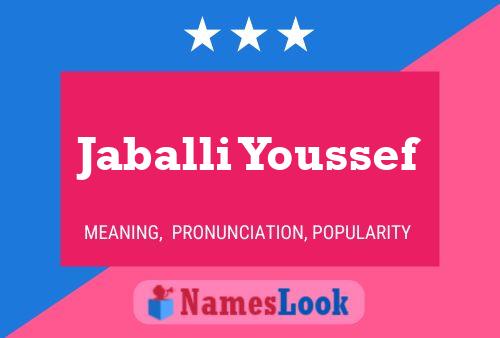 Jaballi Youssef Name Poster