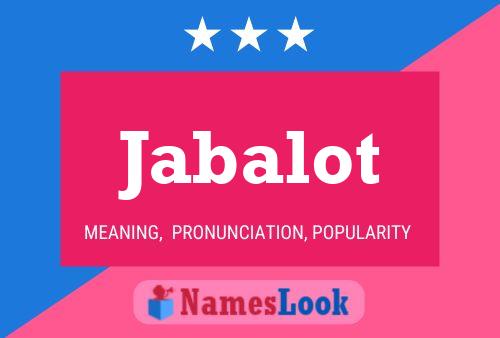 Jabalot Name Poster