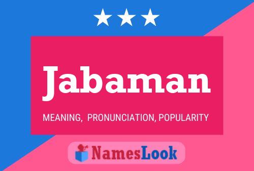 Jabaman Name Poster