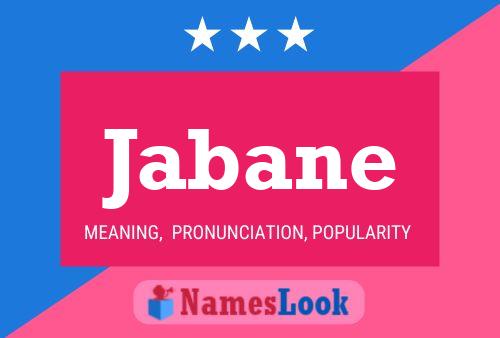 Jabane Name Poster