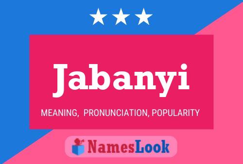 Jabanyi Name Poster