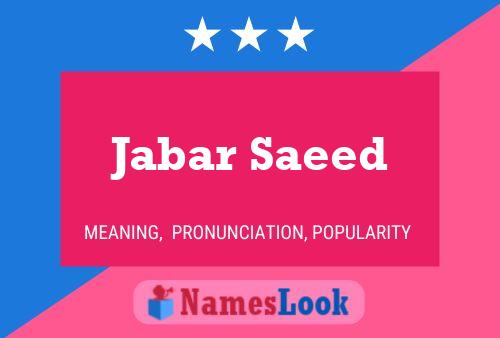 Jabar Saeed Name Poster