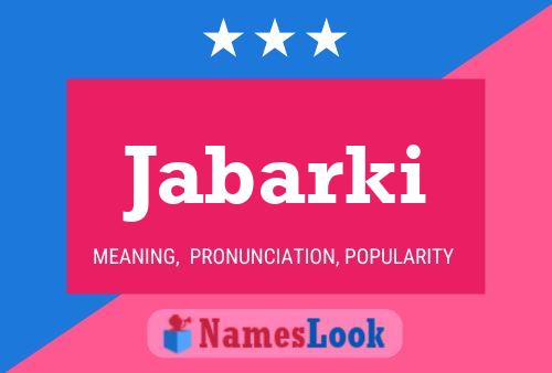 Jabarki Name Poster