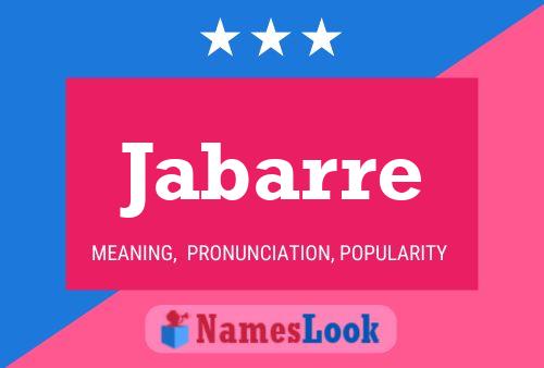 Jabarre Name Poster