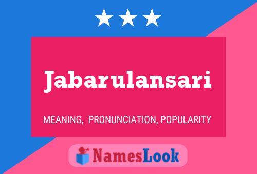 Jabarulansari Name Poster