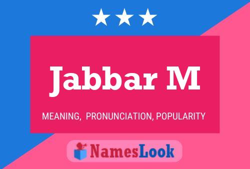 Jabbar M Name Poster