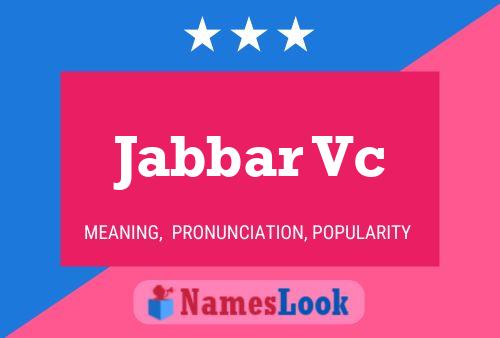 Jabbar Vc Name Poster