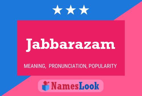 Jabbarazam Name Poster