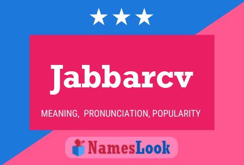 Jabbarcv Name Poster