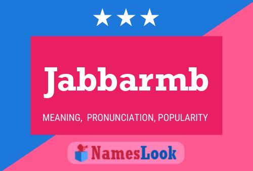 Jabbarmb Name Poster