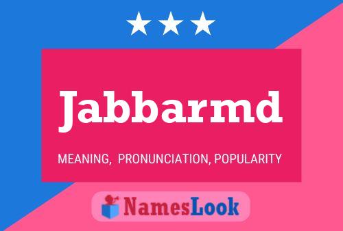 Jabbarmd Name Poster