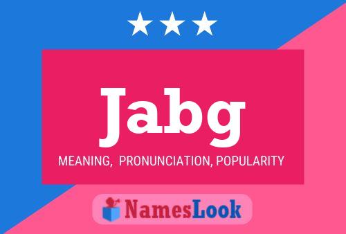 Jabg Name Poster