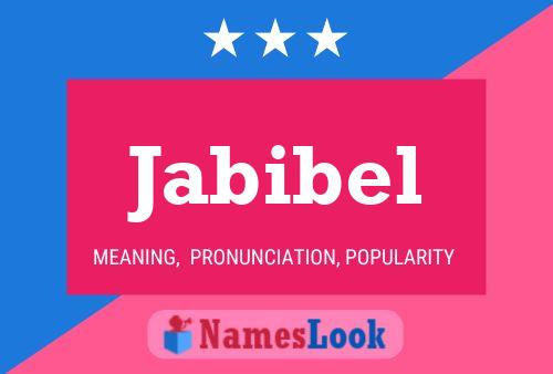 Jabibel Name Poster