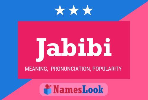 Jabibi Name Poster