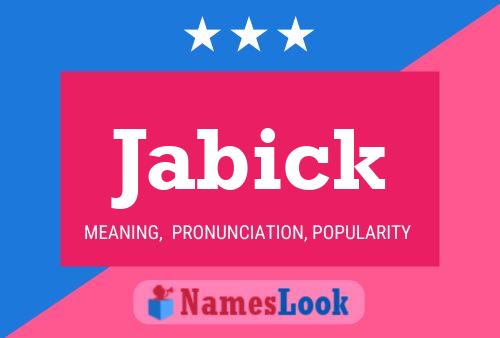 Jabick Name Poster