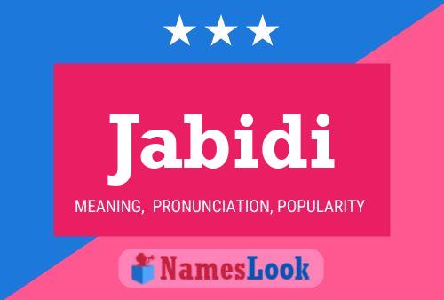 Jabidi Name Poster